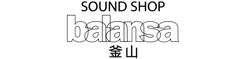 SOUND SHOP balansa サウンドショップ バランサ